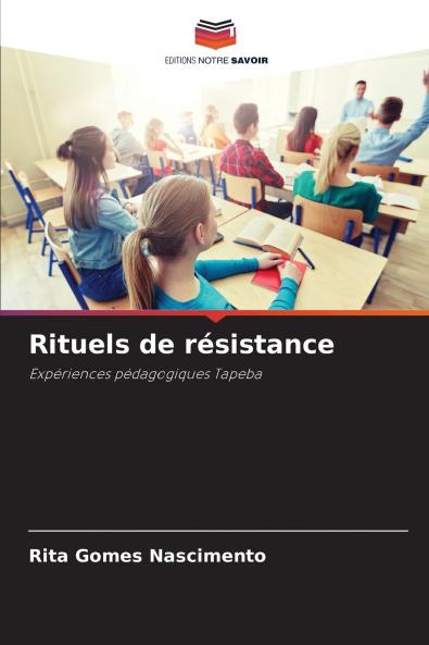 Rituels de résistance