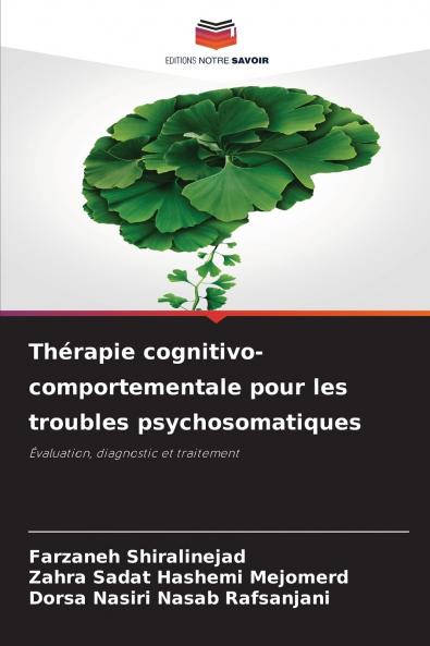 Thérapie cognitivo-comportementale pour les troubles psychosomatiques
