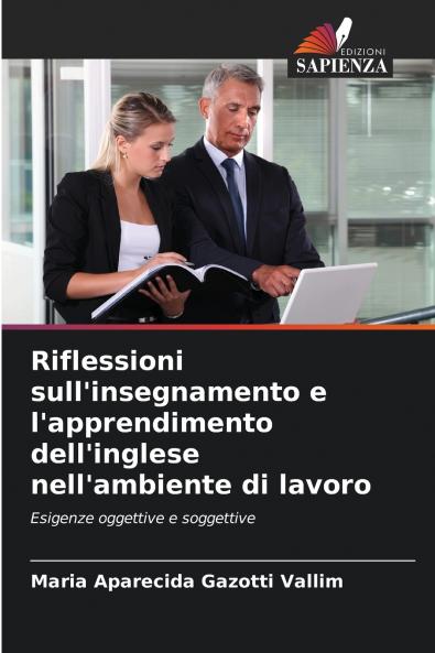 Riflessioni sull'insegnamento e l'apprendimento dell'inglese nell'ambiente di lavoro