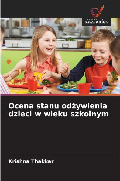 Ocena stanu odżywienia dzieci w wieku szkolnym