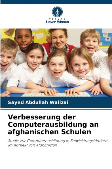 Verbesserung der Computerausbildung an afghanischen Schulen