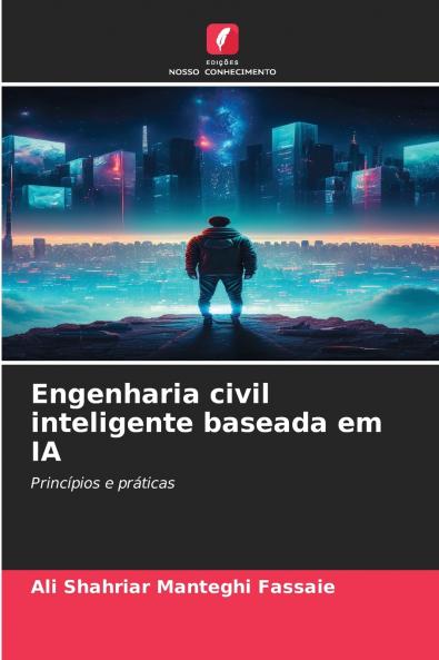 Engenharia civil inteligente baseada em IA