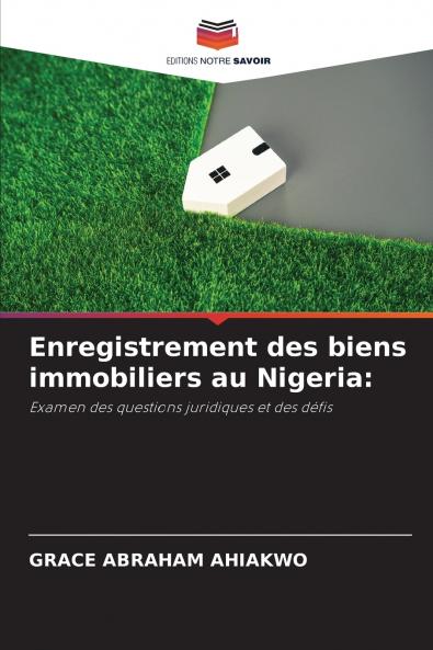 Enregistrement des biens immobiliers au Nigeria