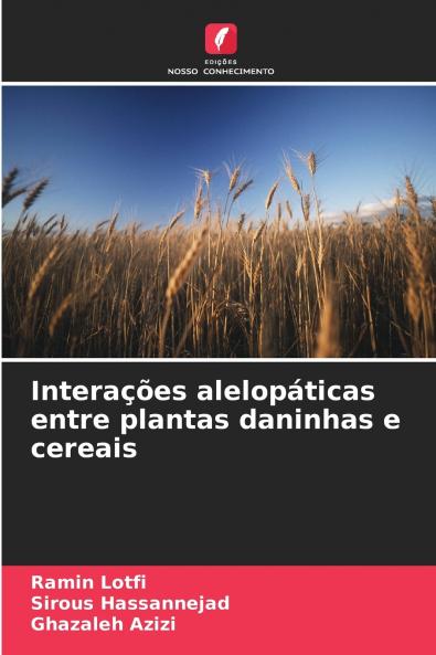 Interações alelopáticas entre plantas daninhas e cereais