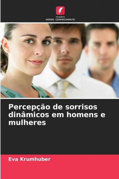 Percepção de sorrisos dinâmicos em homens e mulheres