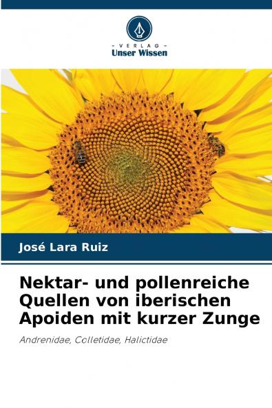 Nektar- und pollenreiche Quellen von iberischen Apoiden mit kurzer Zunge