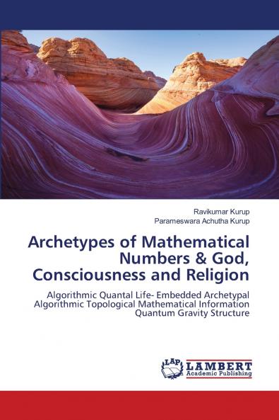 Archetypes of Mathematical Numbers & God Consciousness and Religion