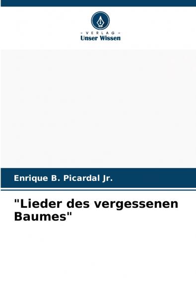 Lieder des vergessenen Baumes