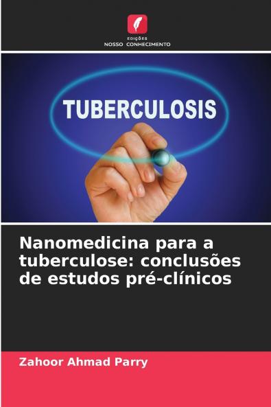 Nanomedicina para a tuberculose