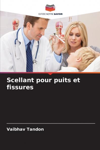 Scellant pour puits et fissures
