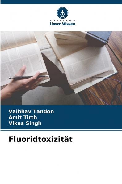 Fluoridtoxizität