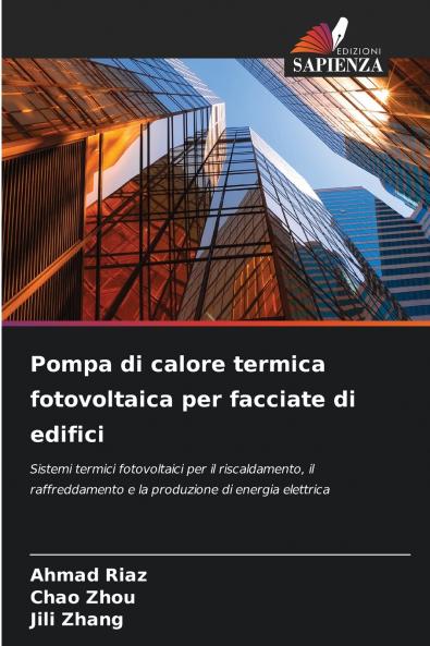 Pompa di calore termica fotovoltaica per facciate di edifici