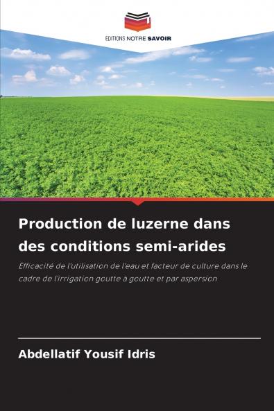 Production de luzerne dans des conditions semi-arides