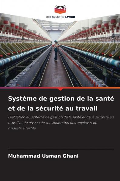 Système de gestion de la santé et de la sécurité au travail