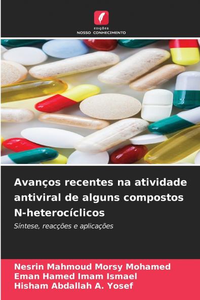 Avanços recentes na atividade antiviral de alguns compostos N-heterocíclicos