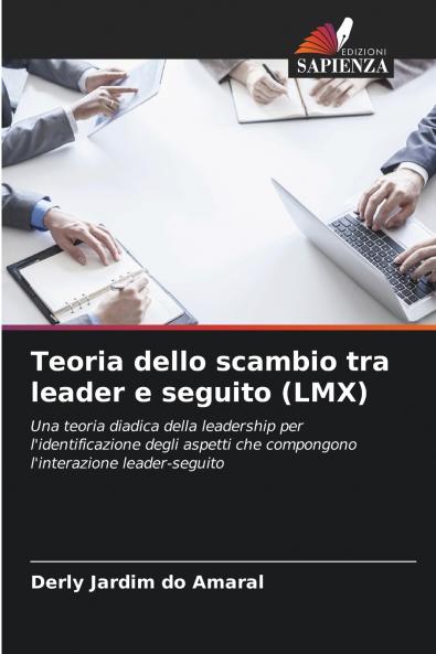Teoria dello scambio tra leader e seguito (LMX)