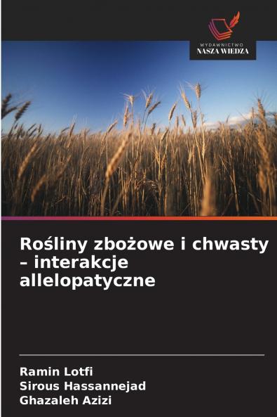 Rośliny zbożowe i chwasty - interakcje allelopatyczne