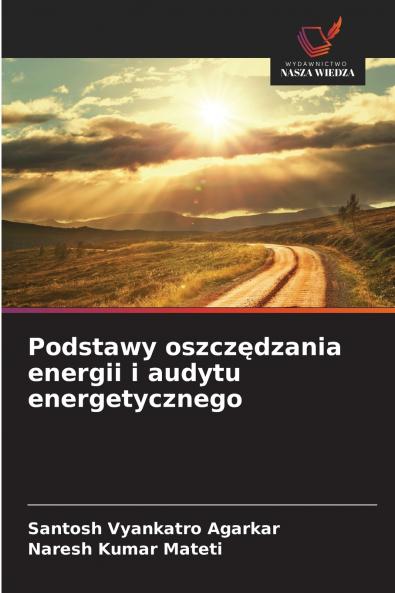 Podstawy oszczędzania energii i audytu energetycznego