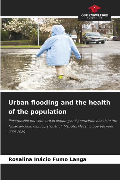 Urban flooding and the health of the population