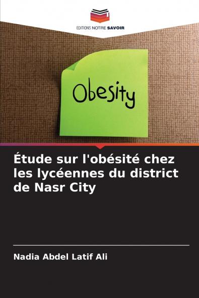 Étude sur l'obésité chez les lycéennes du district de Nasr City