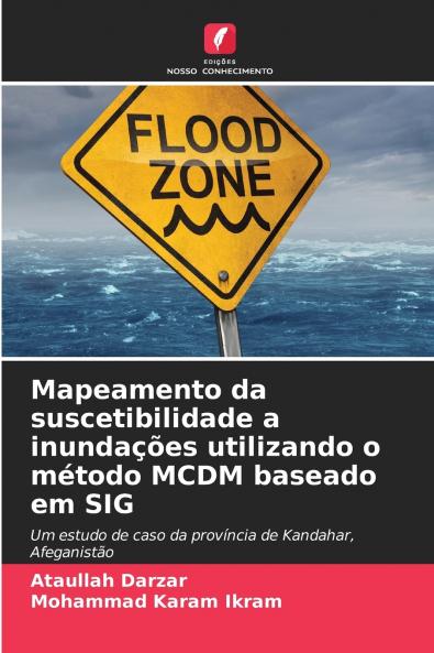 Mapeamento da suscetibilidade a inundações utilizando o método MCDM baseado em SIG