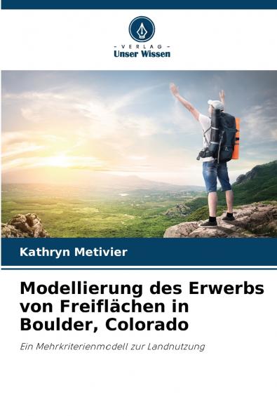 Modellierung des Erwerbs von Freiflächen in Boulder Colorado