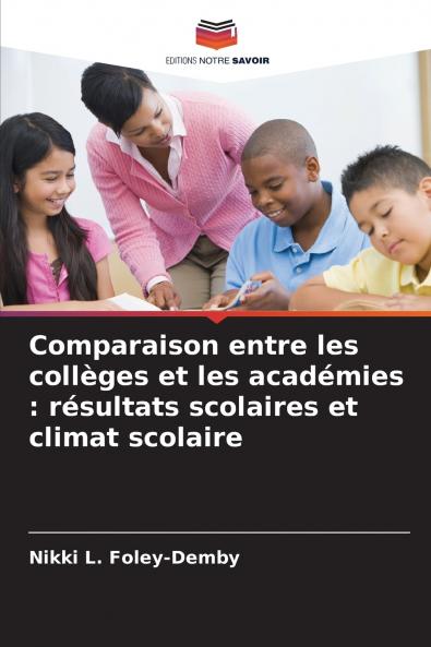 Comparaison entre les collèges et les académies