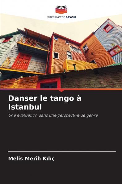 Danser le tango à Istanbul