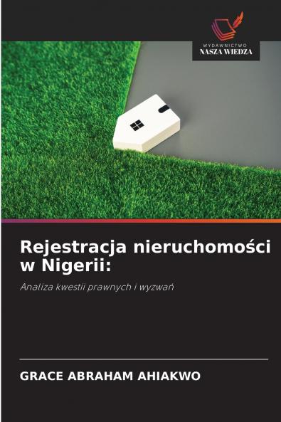 Rejestracja nieruchomości w Nigerii