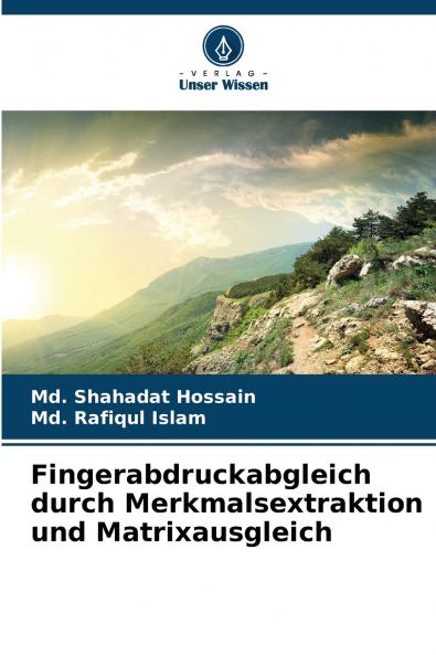 Fingerabdruckabgleich durch Merkmalsextraktion und Matrixausgleich