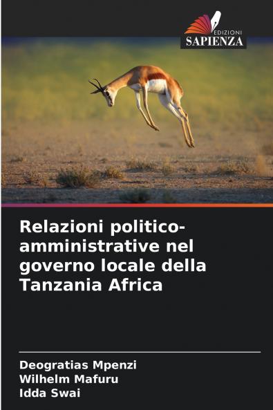 Relazioni politico-amministrative nel governo locale della Tanzania Africa