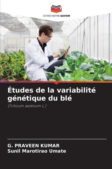Études de la variabilité génétique du blé