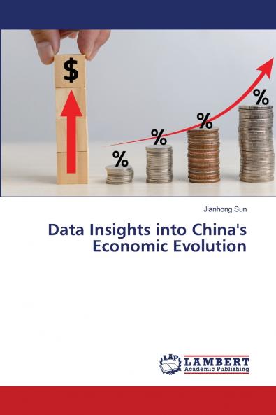 Data Insights into China's Economic Evolution