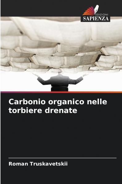 Carbonio organico nelle torbiere drenate