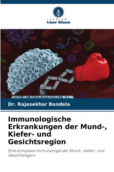 Immunologische Erkrankungen der Mund- Kiefer- und Gesichtsregion