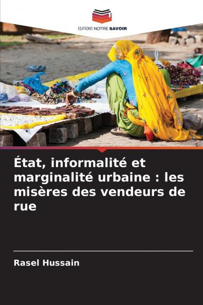 État informalité et marginalité urbaine