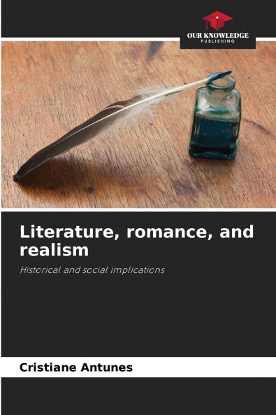 Literature romance and realism