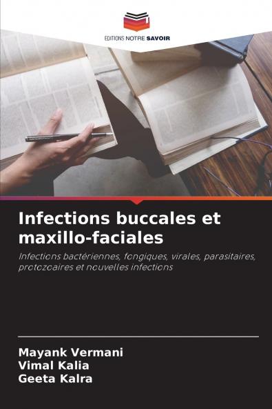 Infections buccales et maxillo-faciales