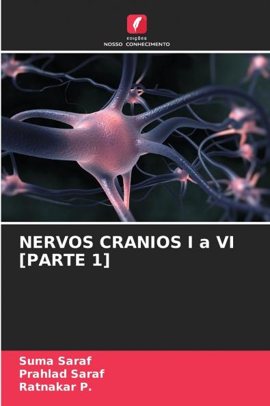 NERVOS CRANIOS I a VI [PARTE 1]