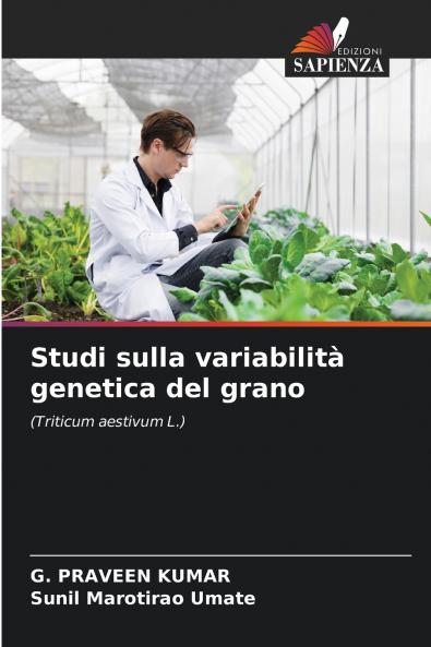 Studi sulla variabilità genetica del grano