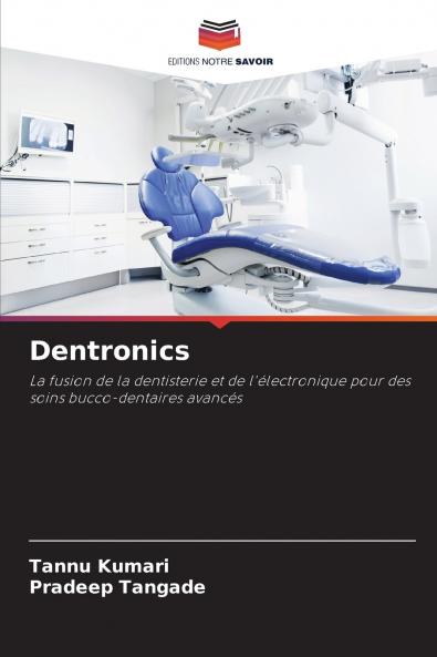 Dentronics