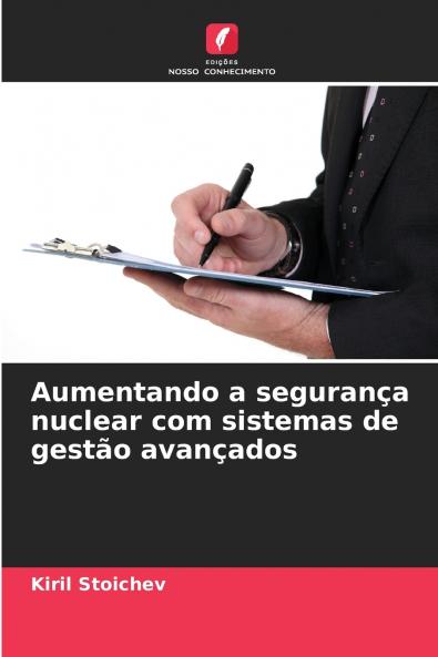 Aumentando a segurança nuclear com sistemas de gestão avançados