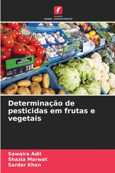 Determinação de pesticidas em frutas e vegetais