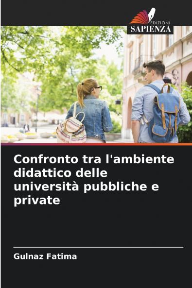 Confronto tra l'ambiente didattico delle università pubbliche e private