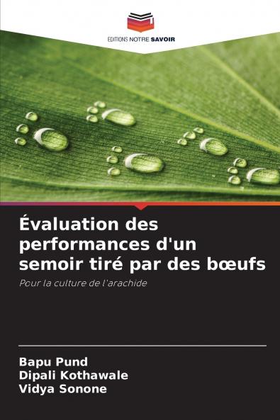 Évaluation des performances d'un semoir tiré par des bœufs