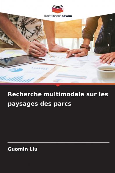 Recherche multimodale sur les paysages des parcs