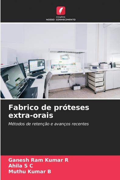 Fabrico de próteses extra-orais