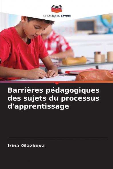 Barrières pédagogiques des sujets du processus d'apprentissage