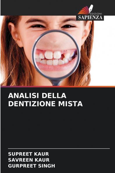 ANALISI DELLA DENTIZIONE MISTA