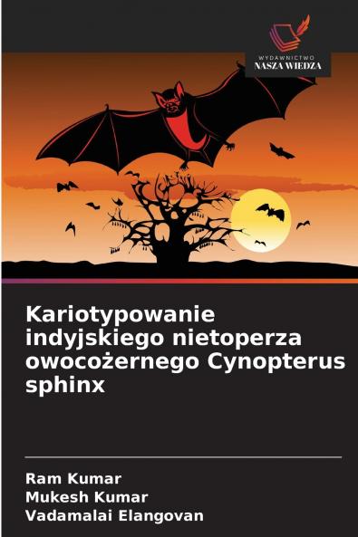 Kariotypowanie indyjskiego nietoperza owocożernego Cynopterus sphinx